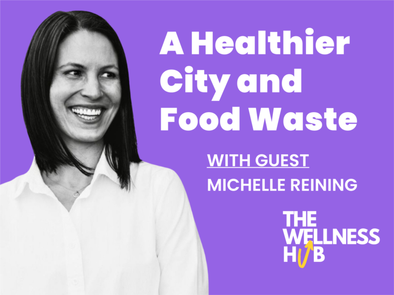 A Healthier City and Food Waste